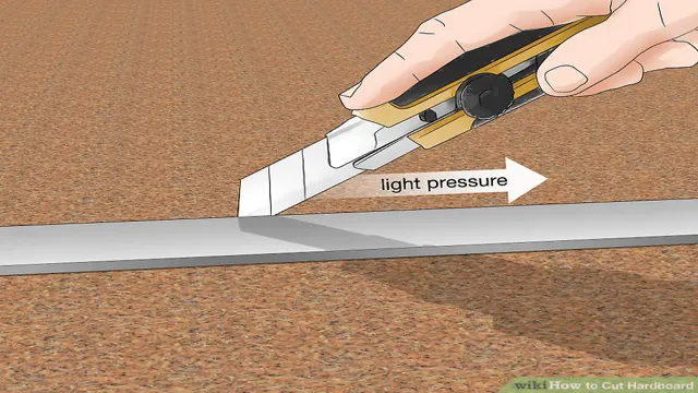 Can You Cut Hardboard with a Utility Knife? Here are the Tips to Make it Work!