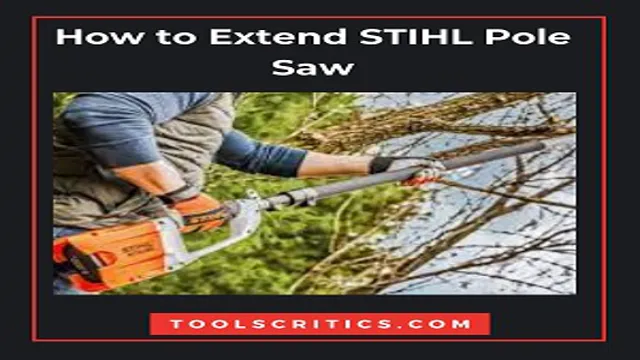 how to extend stihl pole saw how to extend stihl pole saw